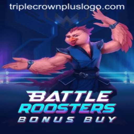Unveiling BattleRoostersBonusBuy: A Game-Changer with Triple Crown Plus